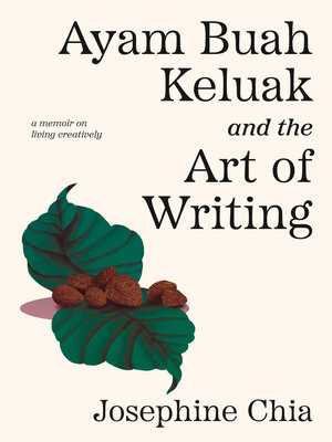 cover image of Ayam Buah Keluak and the Art of Writing
